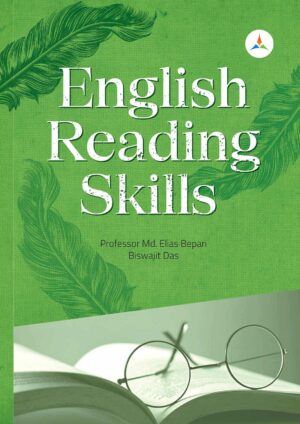 লেকচার English Reading Skills (জাতীয় বিশ্ববিদ্যালয় অনার্স প্রথম বর্ষ) টেক্সট বুক