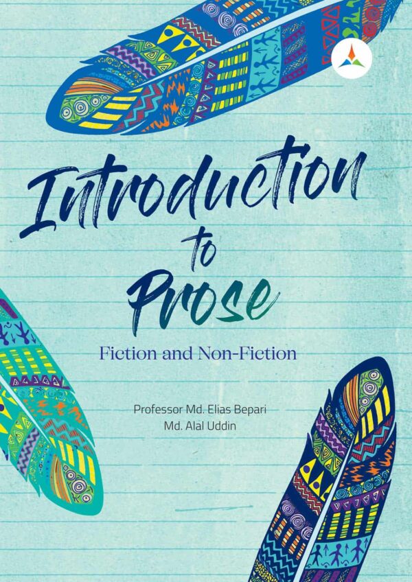 লেকচার Introduction to Prose Fiction and Non-Fiction (জাতীয় বিশ্ববিদ্যালয় অনার্স প্রথম বর্ষ) টেক্সট বুক