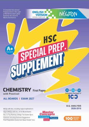 English Version- Newton HSC Chemistry First Paper Special Prep. Supplement [Exam-2027]