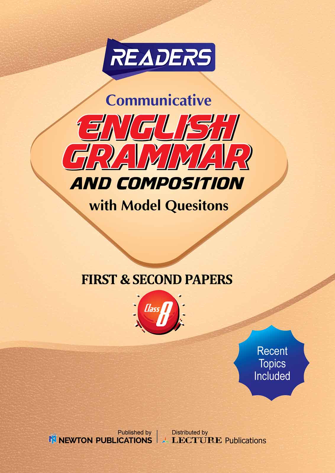 Solution to Readers English Grammar and Composition with Model Questions – First & Second Papers – Class 8